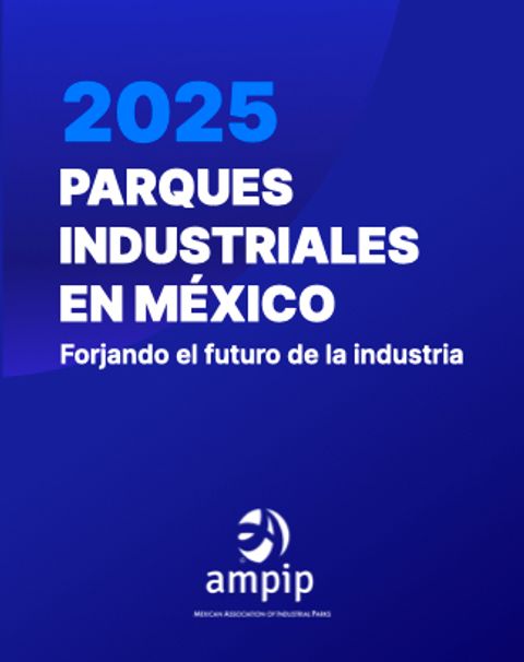 AMPIP | Asociación Mexicana de Parques Industriales